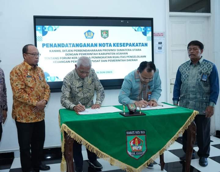 Penandatanganan Kesepakatan Kanwil Ditjen Perbendaharaan Provsu dan Pemerintah Kabupaten Asahan